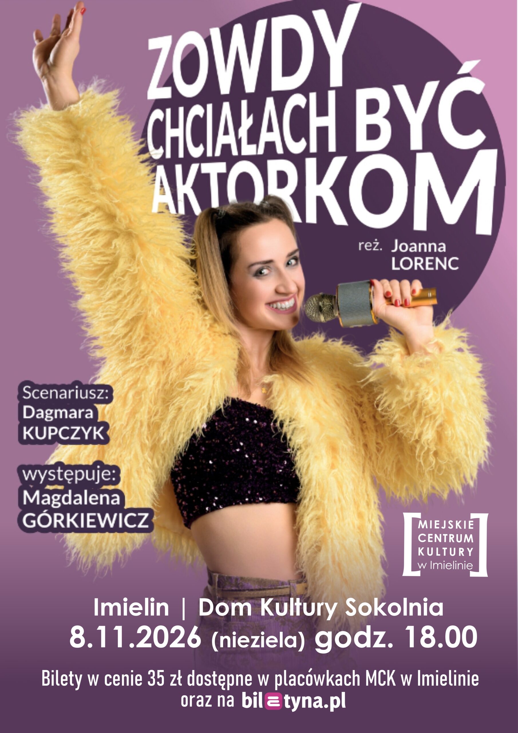 Zowdy chciałach być aktorkom