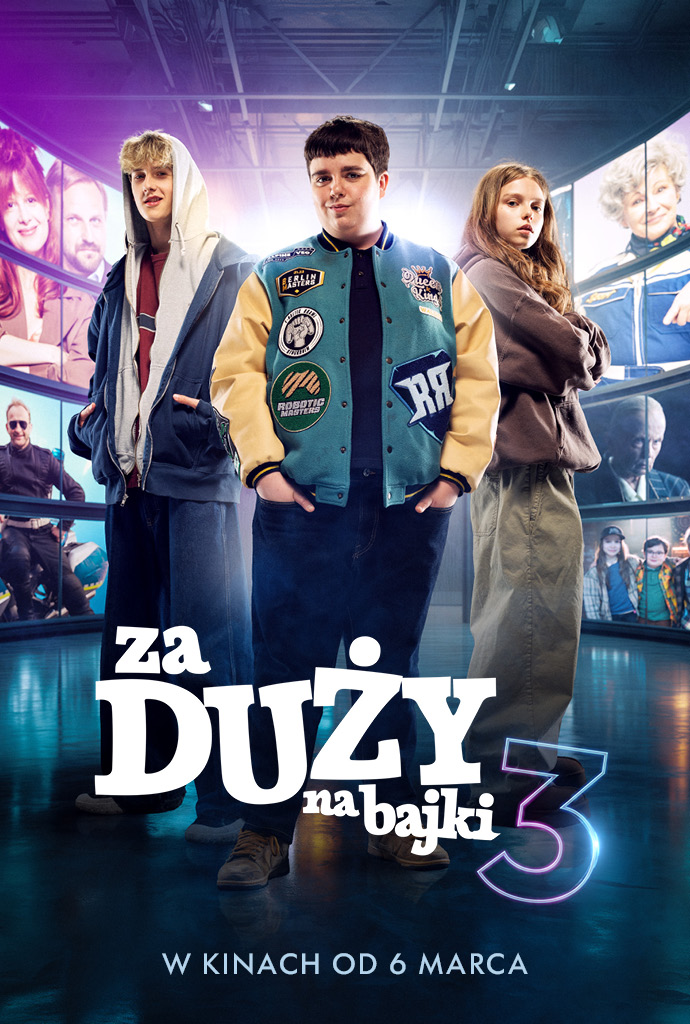 Za duży na bajki 3