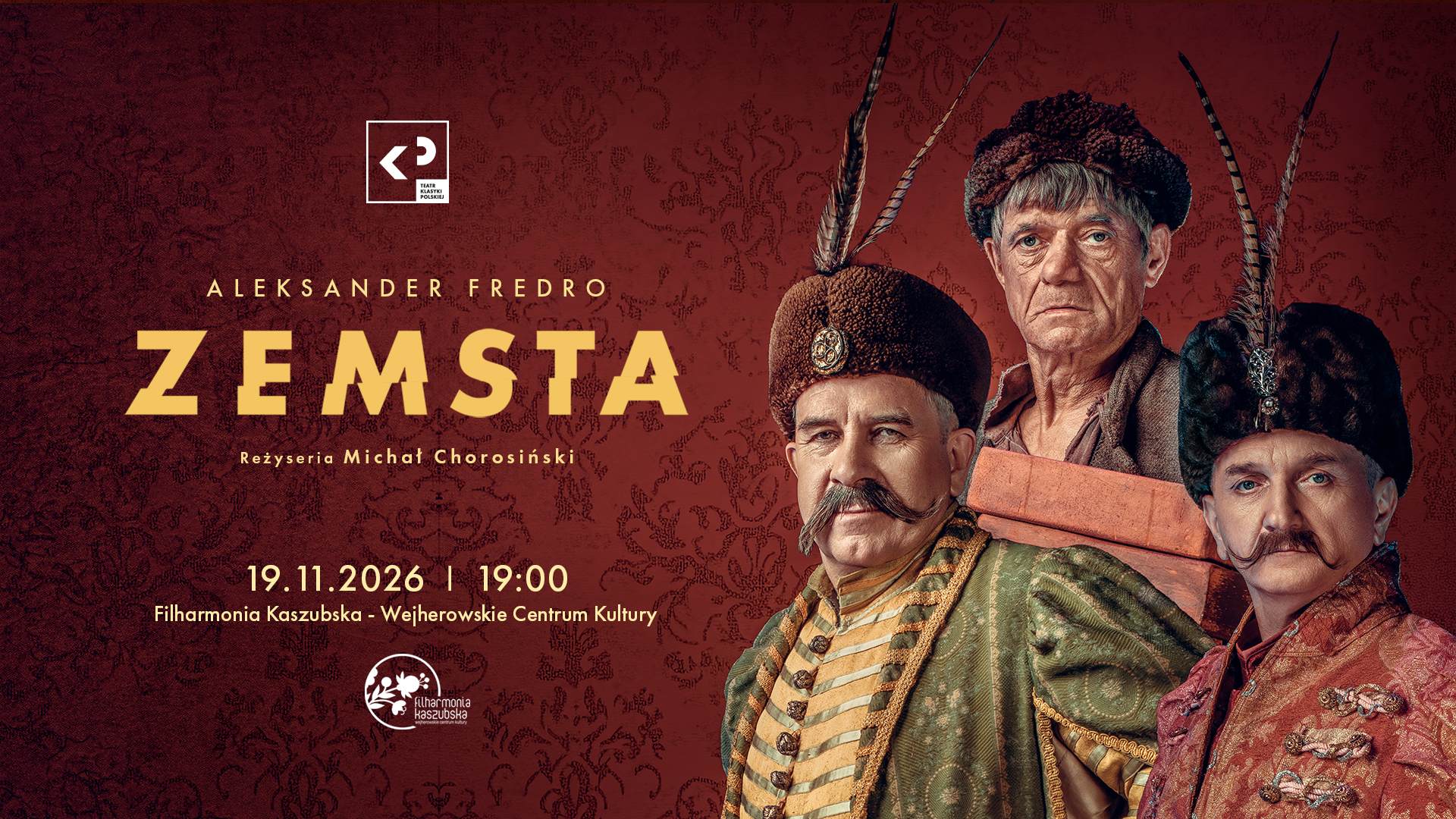 THEATRE OF POLISH CLASSICS | Zemsta