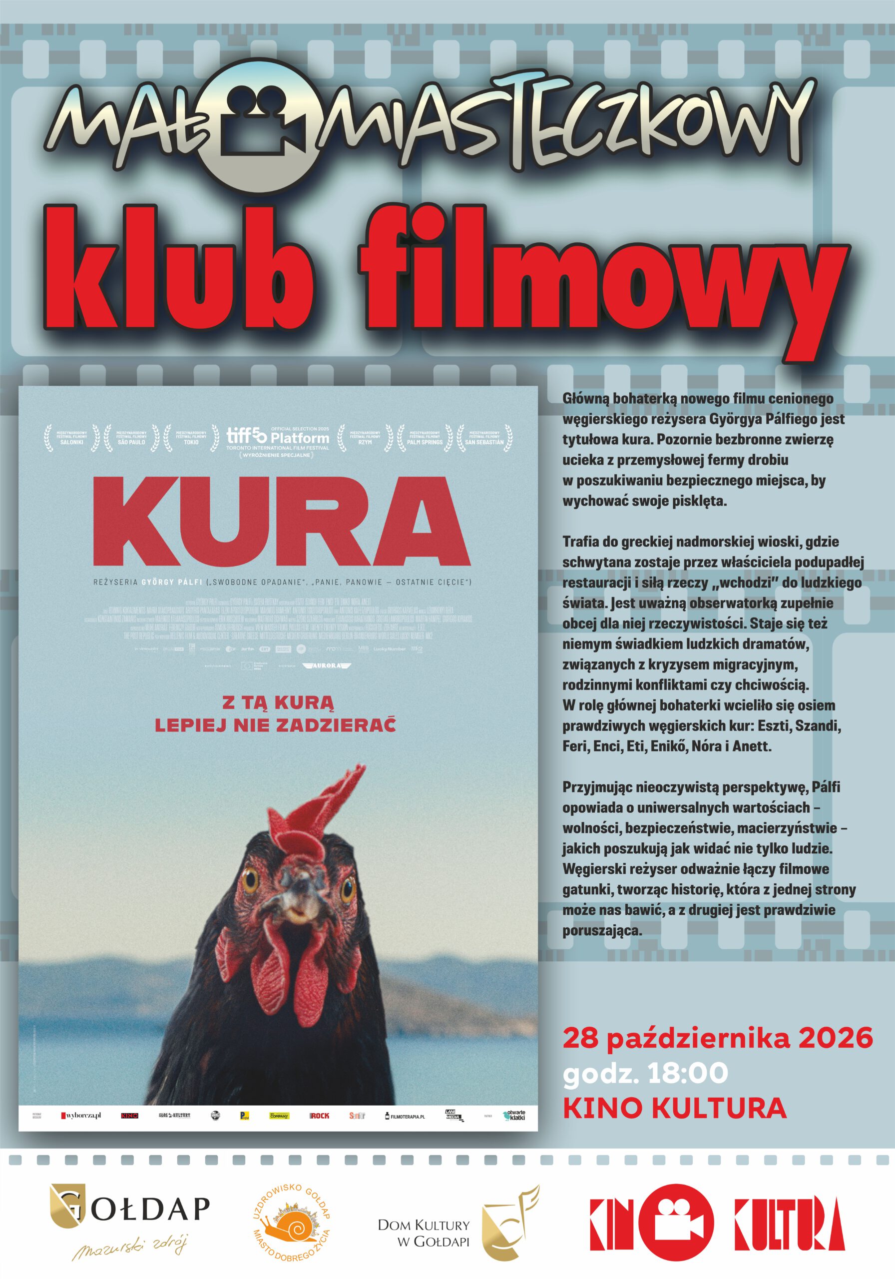 MAŁOMIASTECZKOWY KLUB FILMOWY – „KURA”