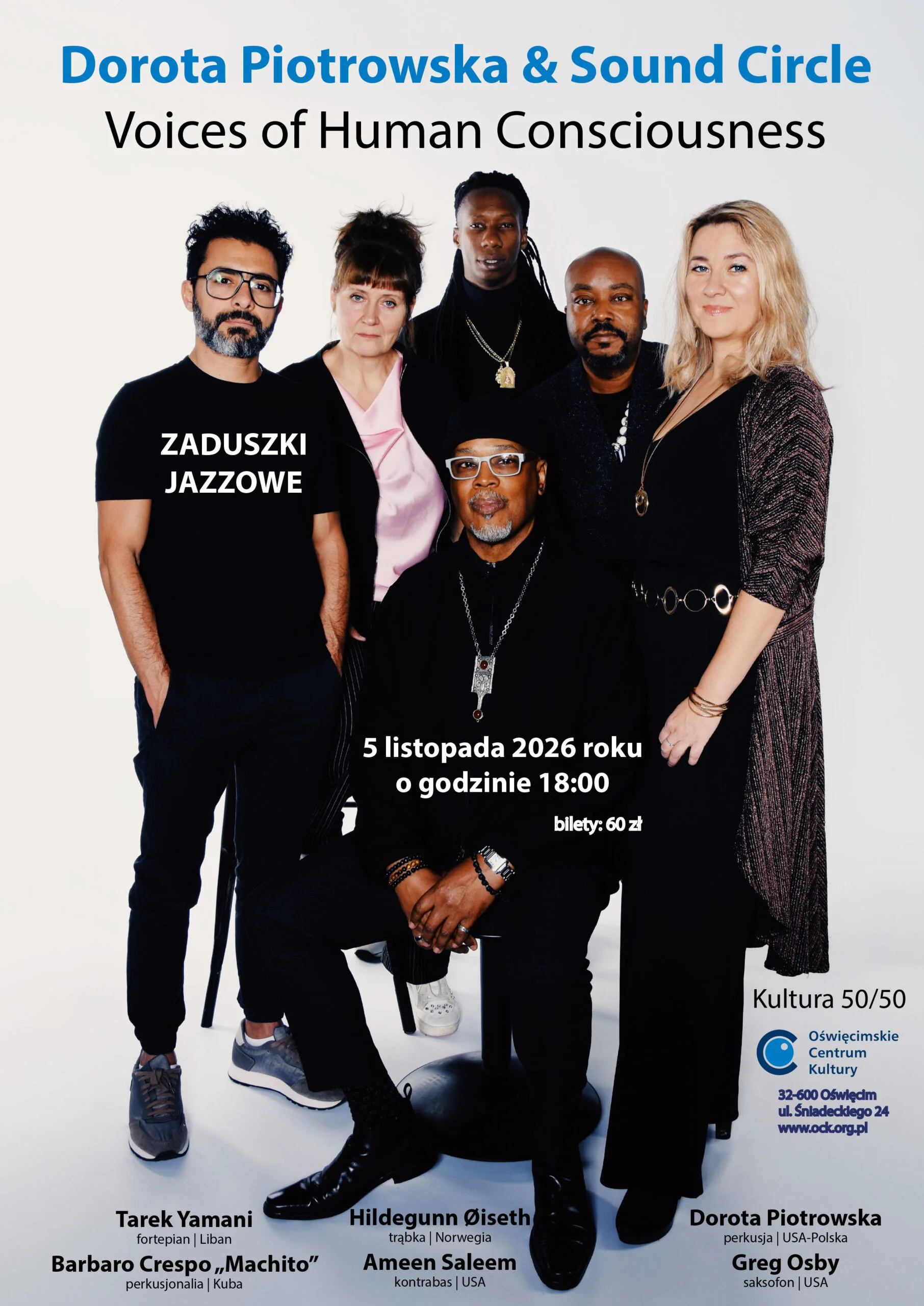 Dorota Piotrowska & Sound Circle – Voices of Human Consciousness – zaduszkowy koncert jazzowy