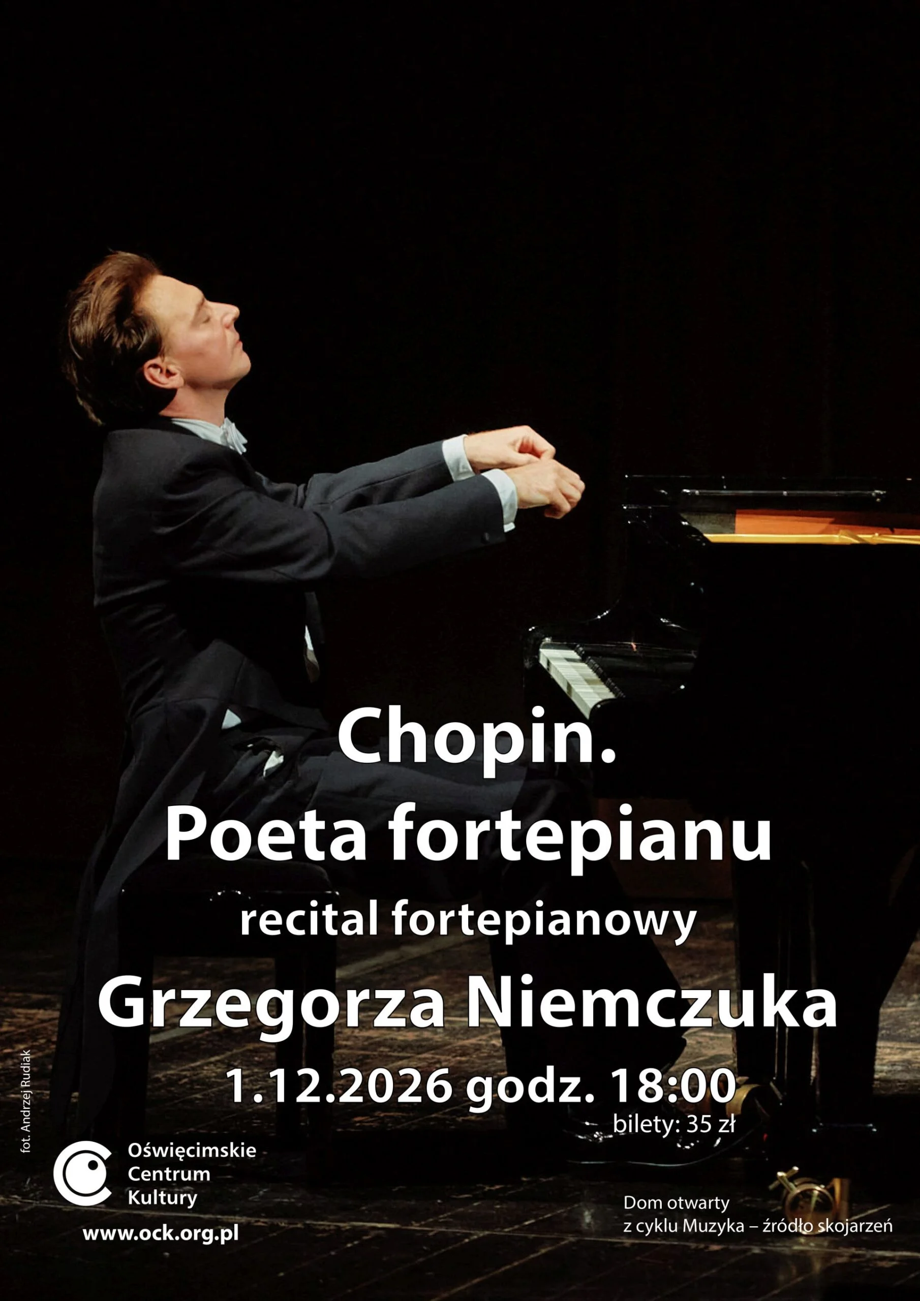 Chopin. Poeta fortepianu – recital fortepianowy Grzegorza Niemczuka