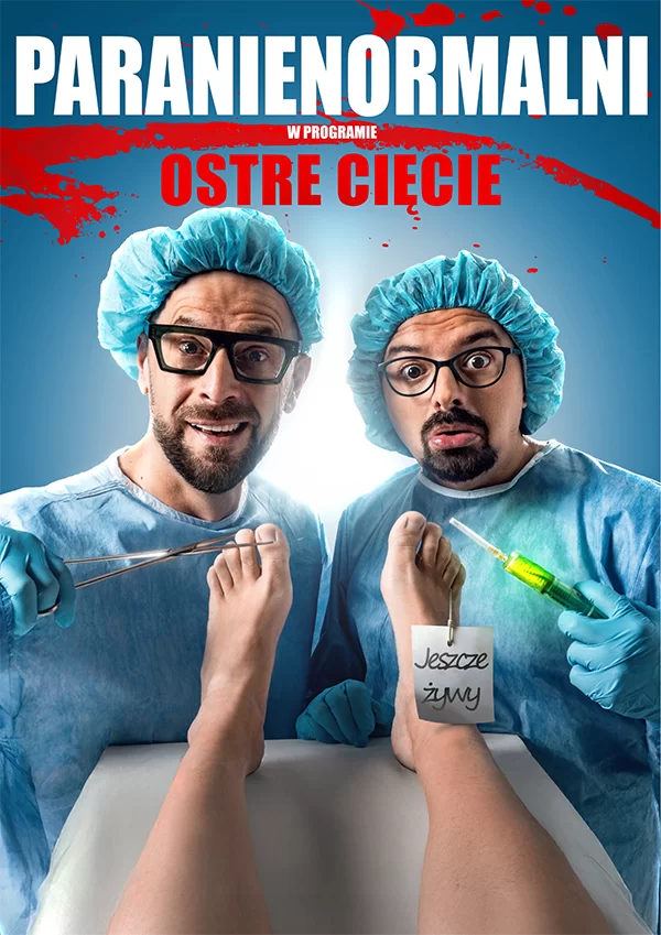 Ostre Cięcie – program Kabaretu Paranienormalni