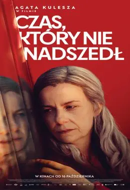 CZAS, KTÓRY NIE NADSZEDŁ