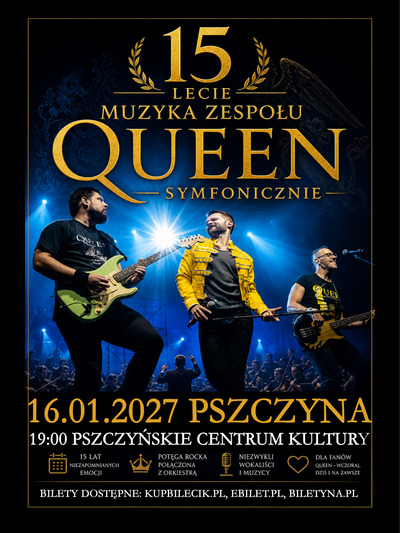 QUEEN SYMFONICZNIE – XV-LECIE