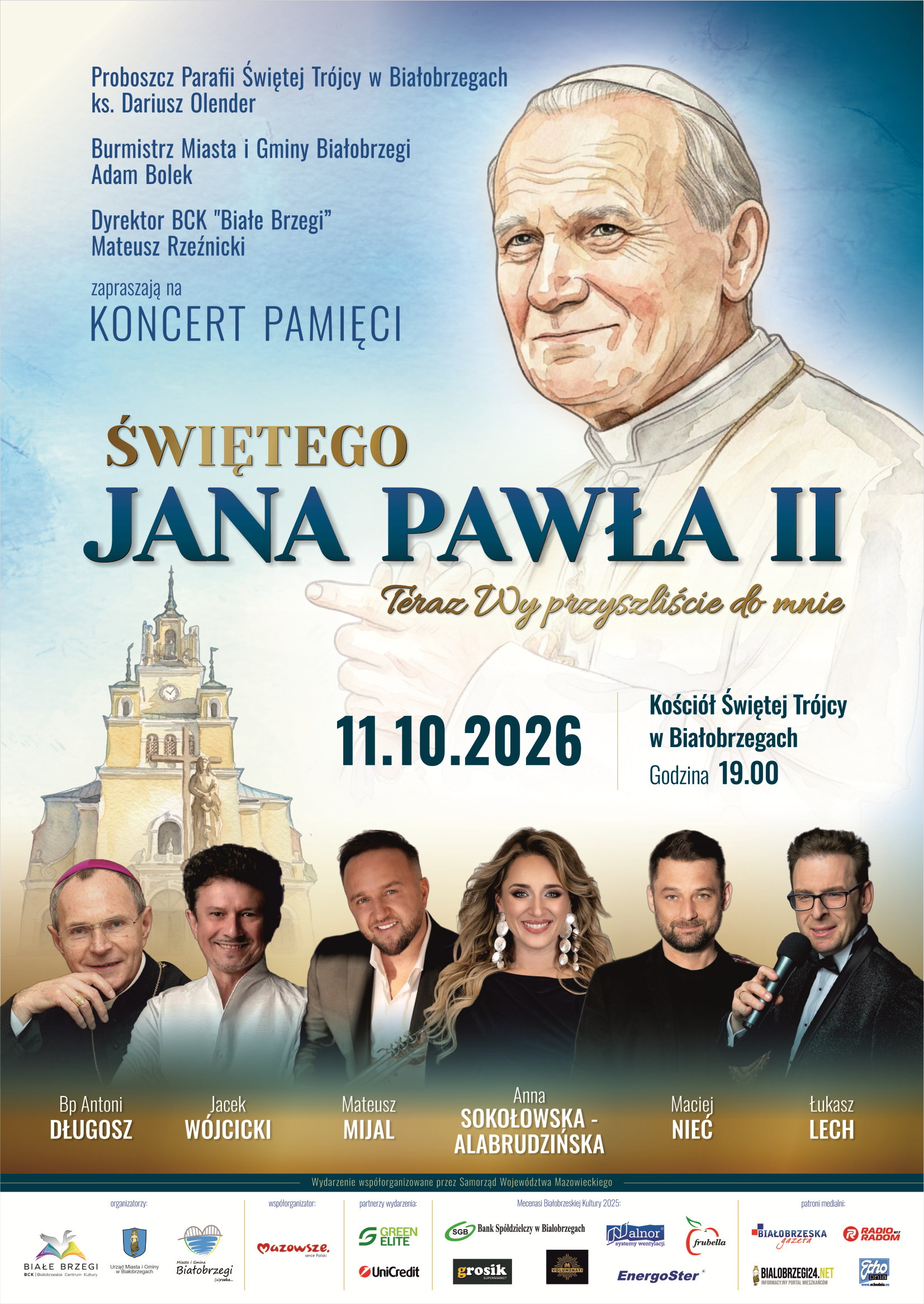 CONCERT IN MEMORY OF SAINT JOHN PAUL II “Now you have come to me”.