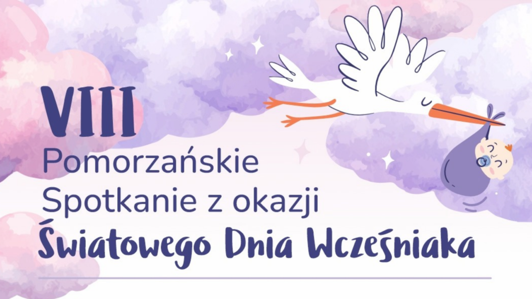 8th Pomeranian Meeting on the occasion of the World Day of the Premature Child