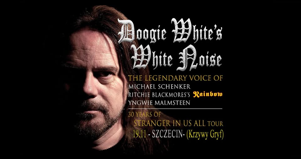 Doogie White's White Noise | 30 years of Stranger in Us All | Szczecin | 19.11.26 | Crooked Gryf