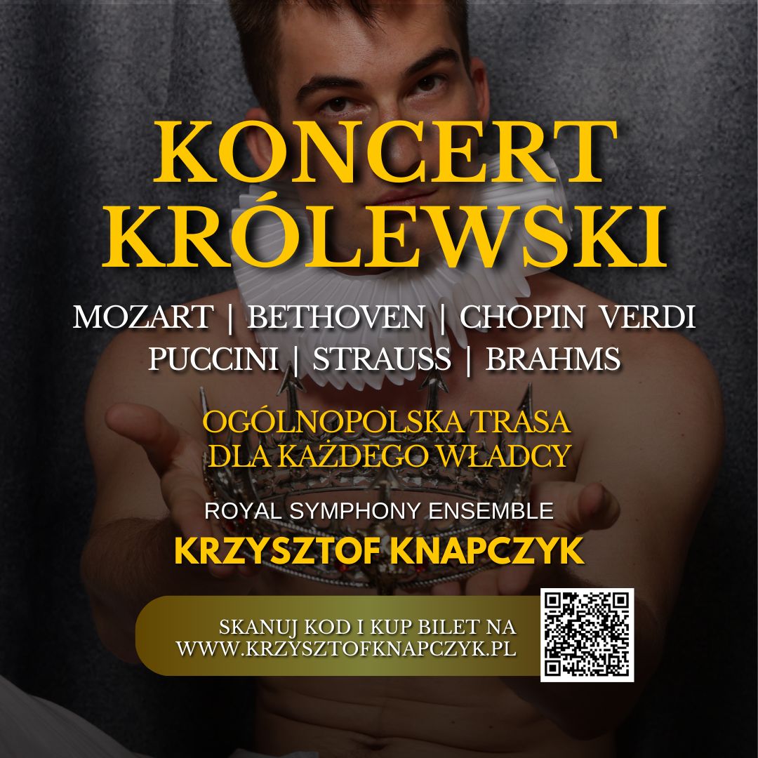 Koncert Królewski – Majestat Klasyki – Szczecin