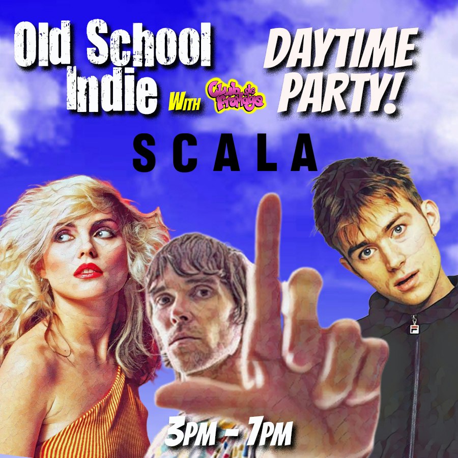 Old School Indie – Over 30s Daytime Party (w/Club de Fromage)
