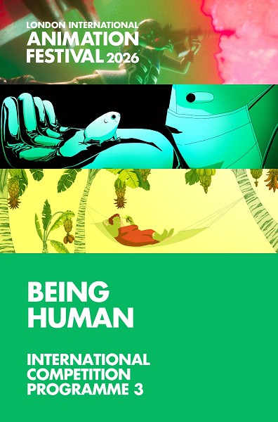 LIAF 2026: International Competition Programme 3- Being Human