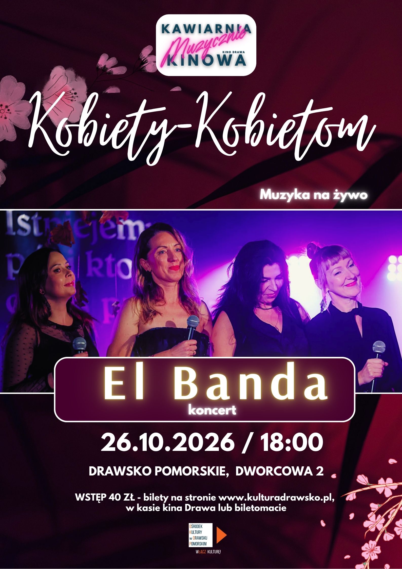 “Kobiety-Kobietom” - Concert of the band El Banda in the Cinema Cafe Musically