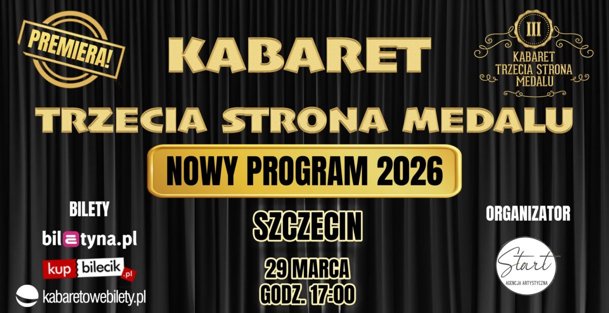 Kabaret Trzecia Strona Medalu – nowy program 2026