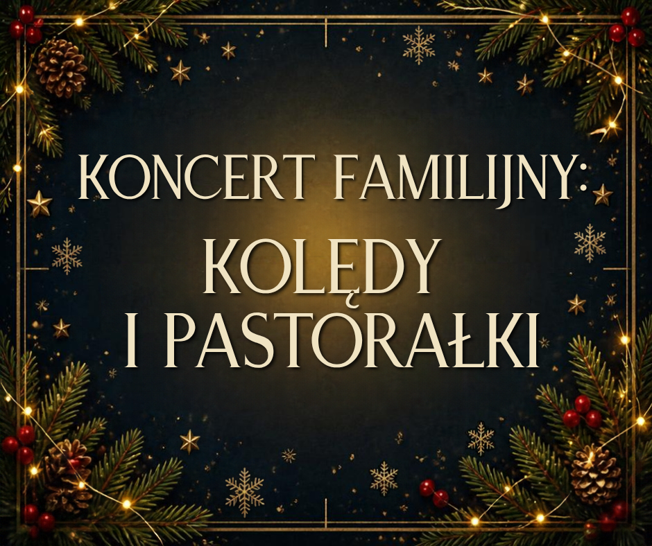 Family concert: “CHRISTMAS CAROLS AND PASTORALS”