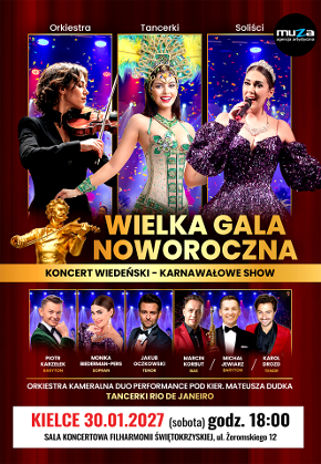 GRAND GALA NEW YEAR'S EVE Concert Vienna - Carnival Show - The only such in Poland!
