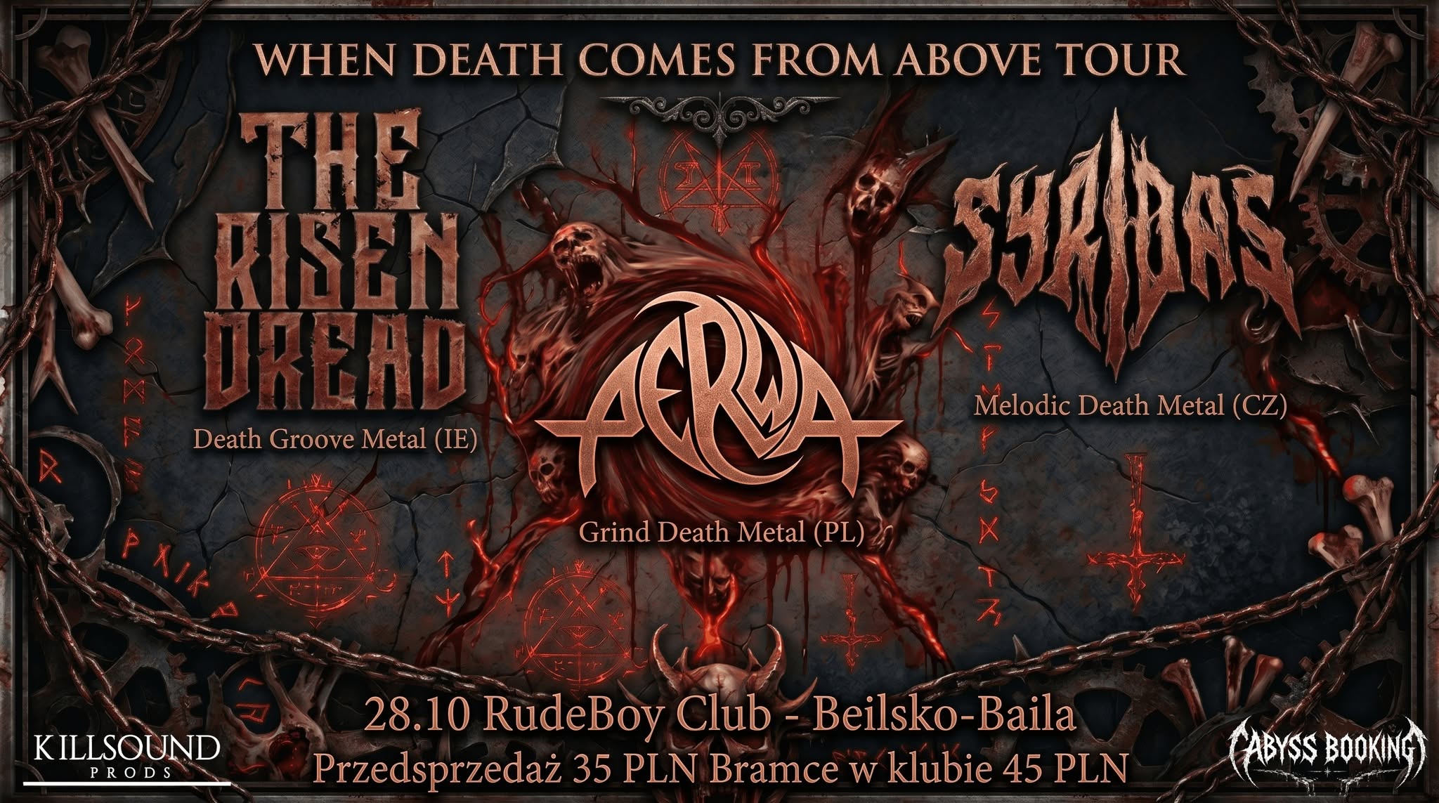 THE RISEN DREAD (IE), SYRIDAS (CZ), PERU (PL)
