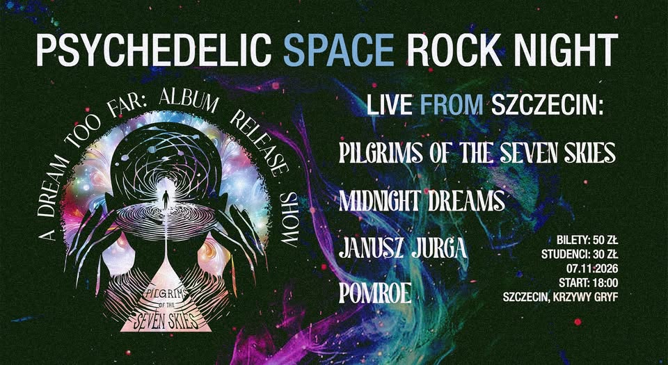 A DREAM TOO FAR: ALBUM RELEASE SHOW 🔮 Psychedelic Space Rock Night 🌠