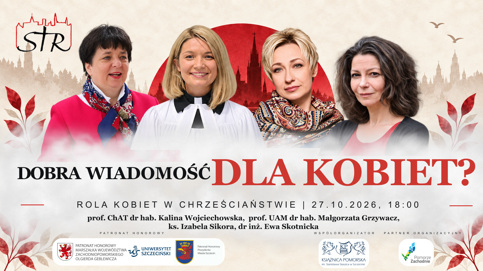 Panel discussion: “Good news for women? The Role of Women in Christianity”