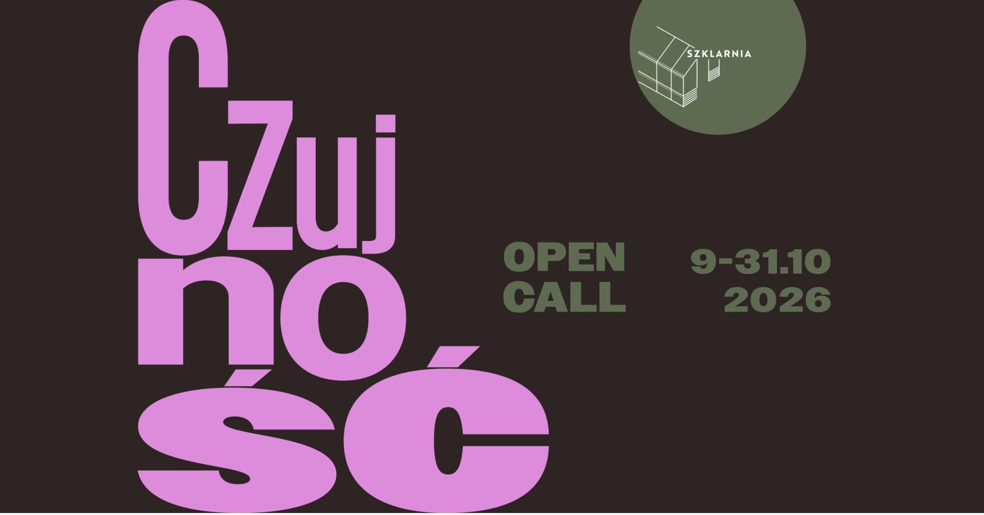 GREENHOUSE 2027 • VIGILANCE • OPEN CALL