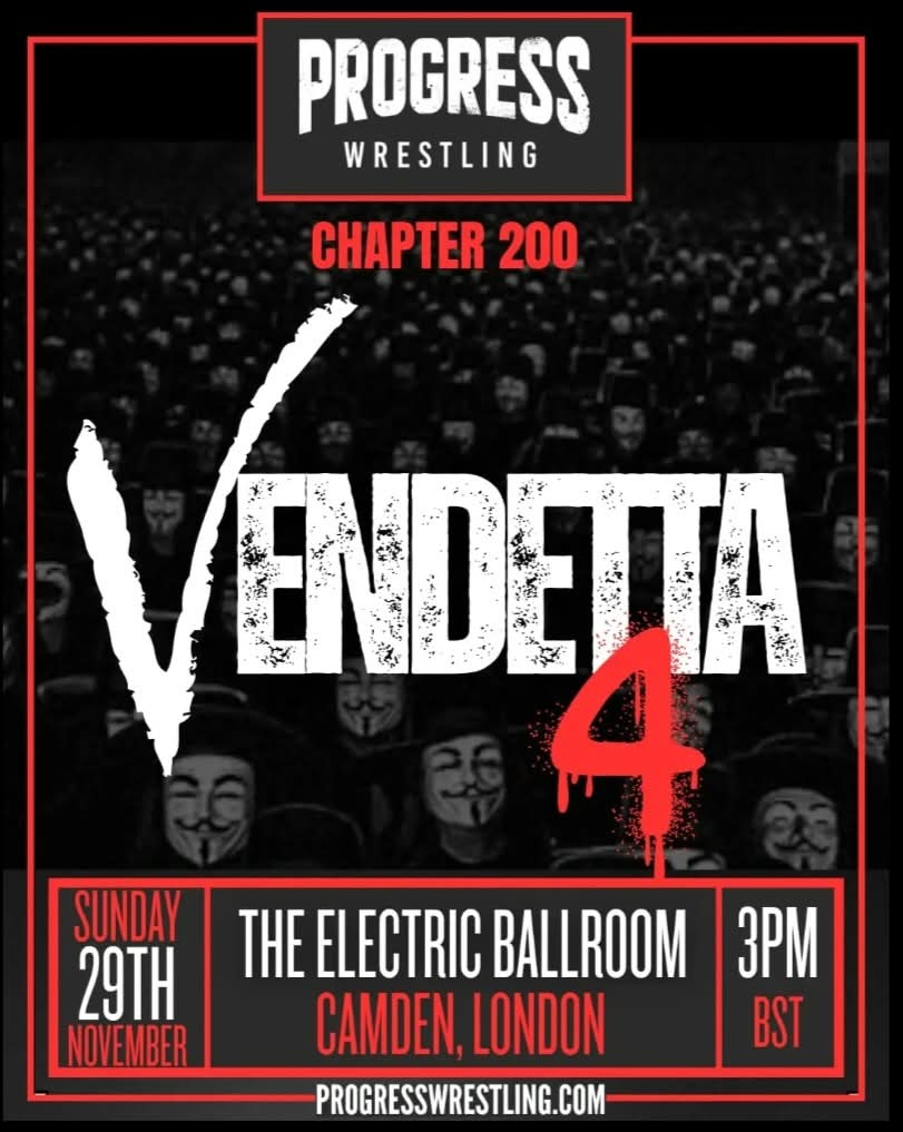 Progress Wrestling – VENDETTA 4