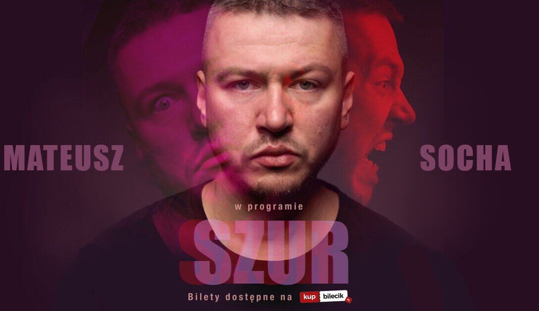 Mateusz Socha – “Szur”