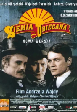 Wajda Re-Visions: The Promised Land