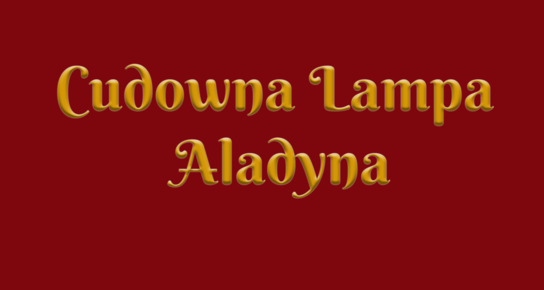 ALADDIN'S MIRACLE LAMP