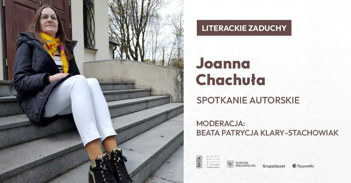 Literackie Zaduchy: Meeting with Joanna Chachula