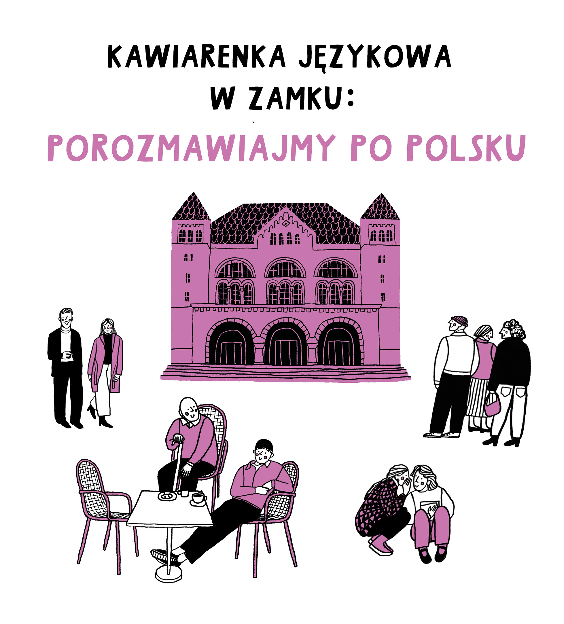 Language cafe in the Castle: let's talk in Polish