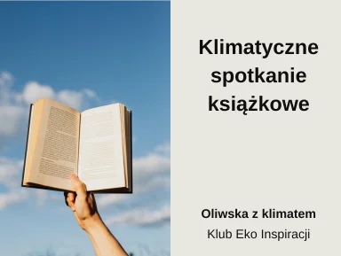 Meeting with books and nature — Oliwska z Klimatem