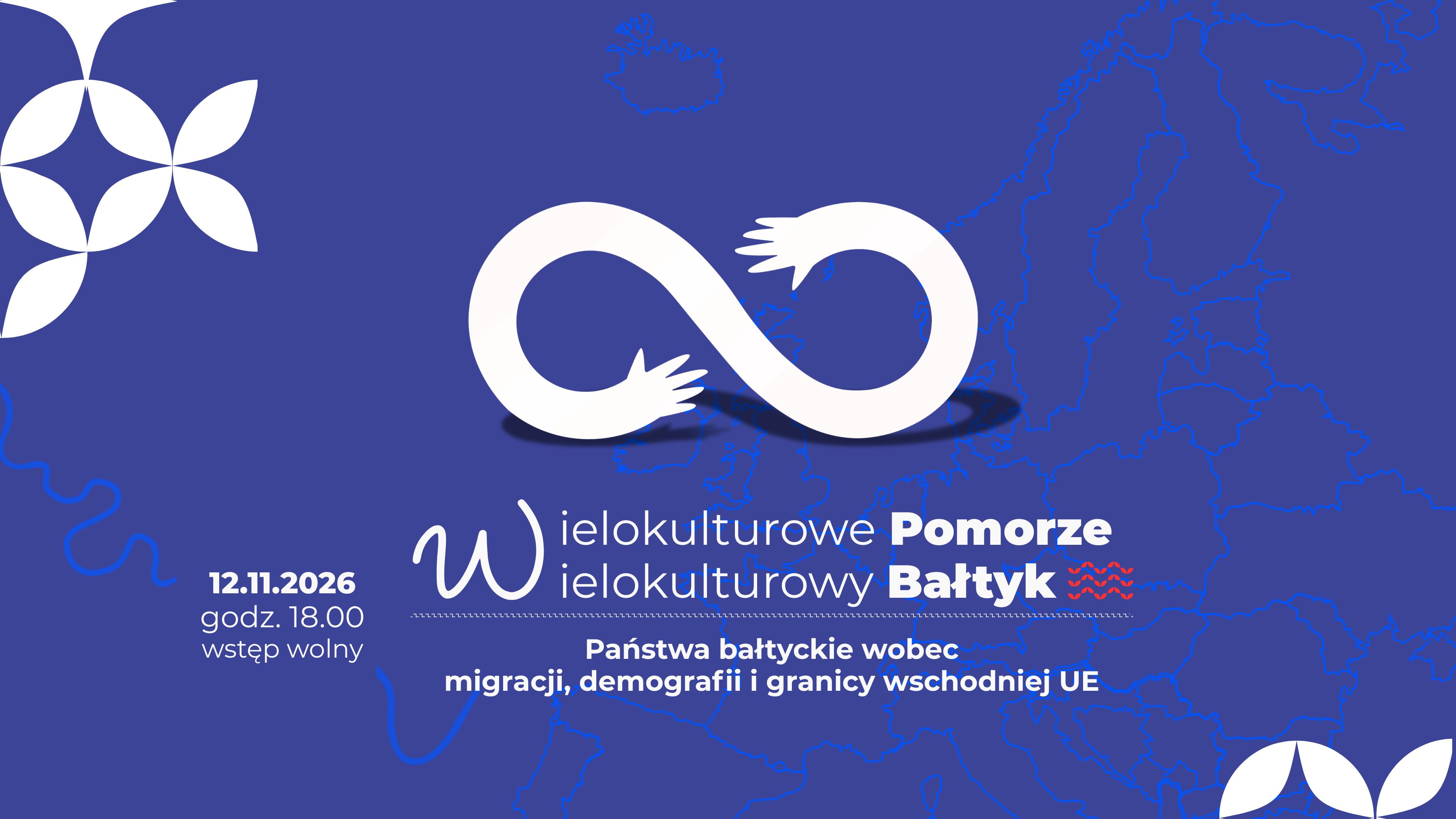 Baltic States in the face of migration, demography and the eastern border of the EU | Multicultural Pomerania. Multicultural Baltic