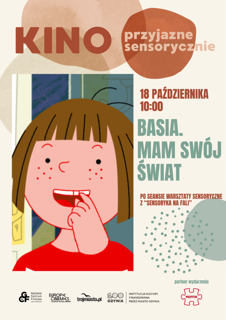 Basia. I have my world | SENSORY-FRIENDLY CINEMA