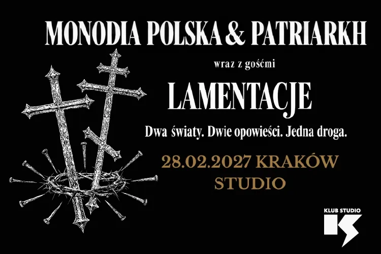 MONODY POLAND × PATRIARCH — LAMENTATIONS 2027
