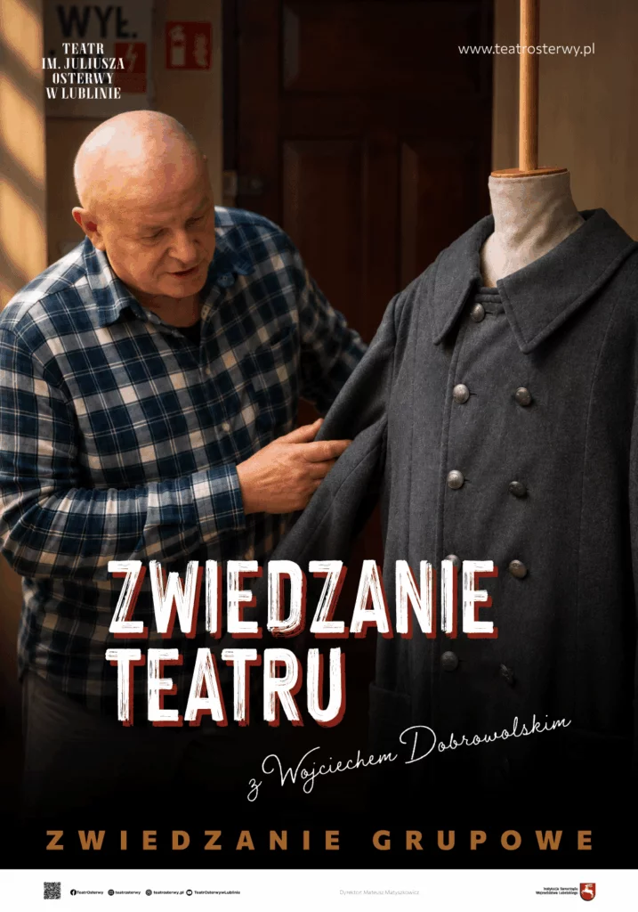 Visiting the Theatre with Wojciech Dobrowolski