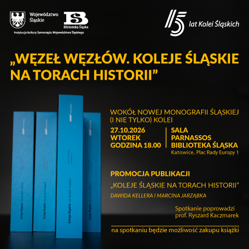 Promotion of the book by David Keller and Marcin Jarząbek “Silesian Railways on the Tracks of History”
