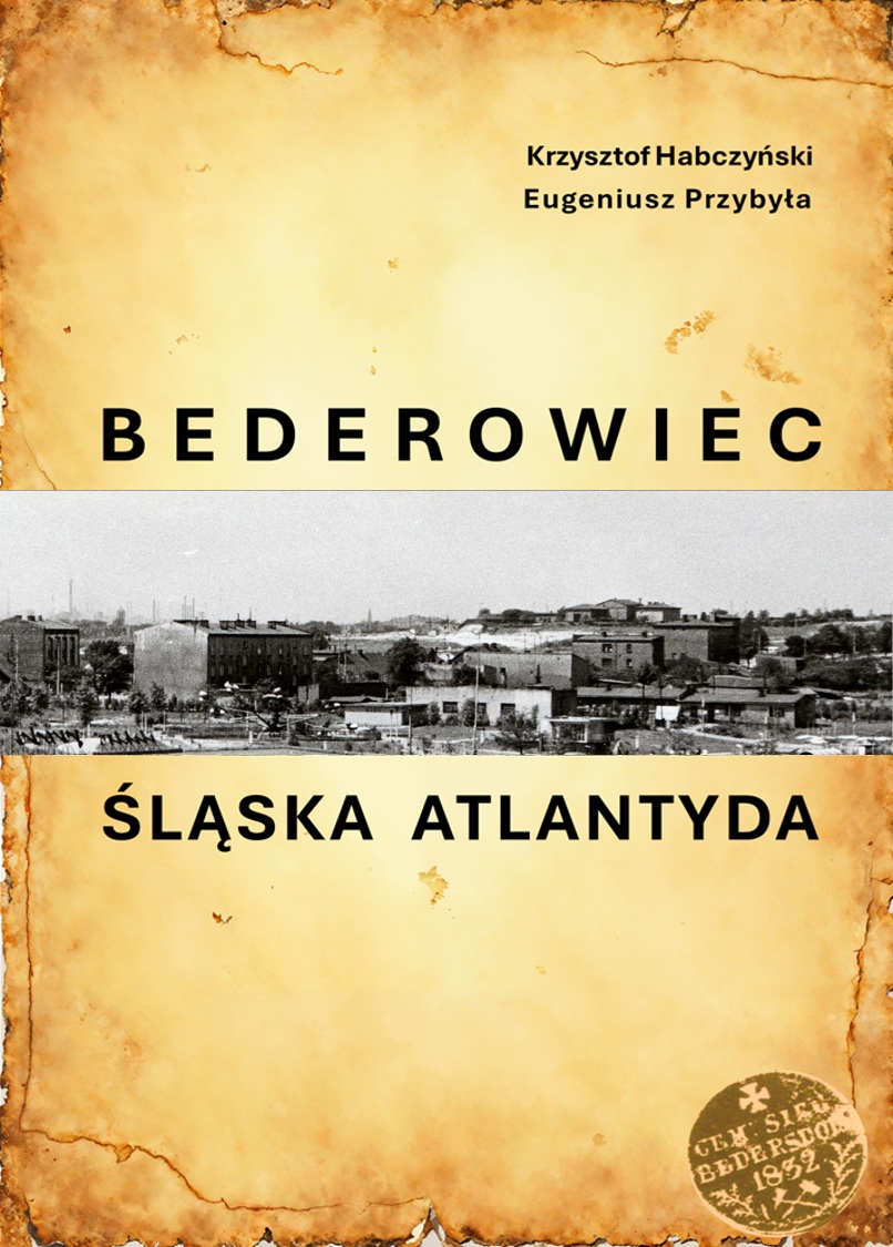 Meeting with the author of the book “Bederowiec - Silesian Atlantis”