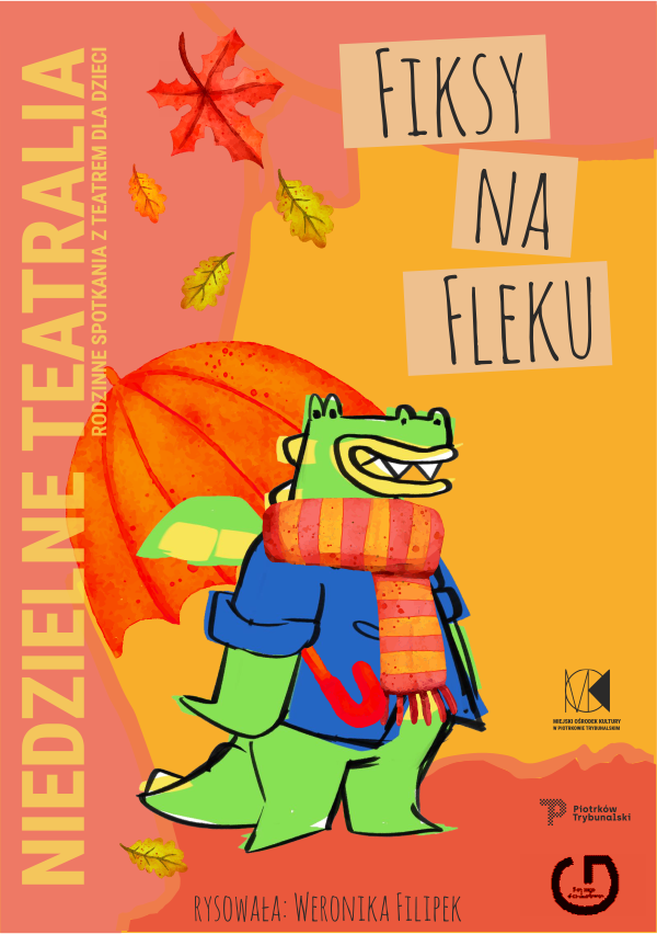 Niedzielne Teatralia: Fiksy na fleku