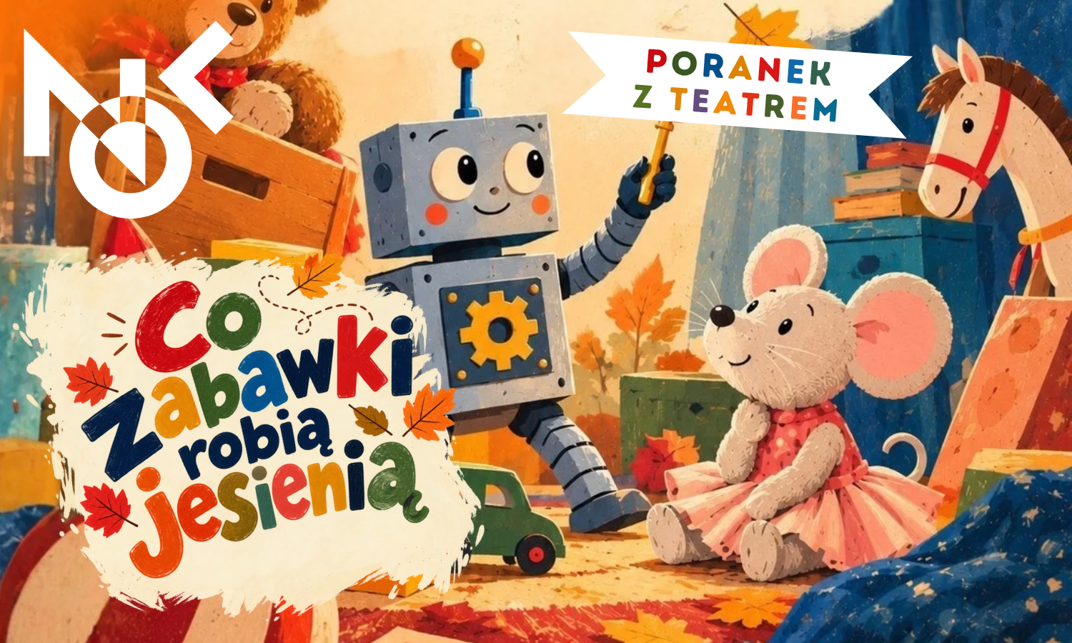 MORNING WITH THE THEATER: “What toys do in autumn”