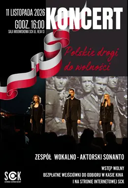 CONCERT - POLISH ROADS TO FREEDOM