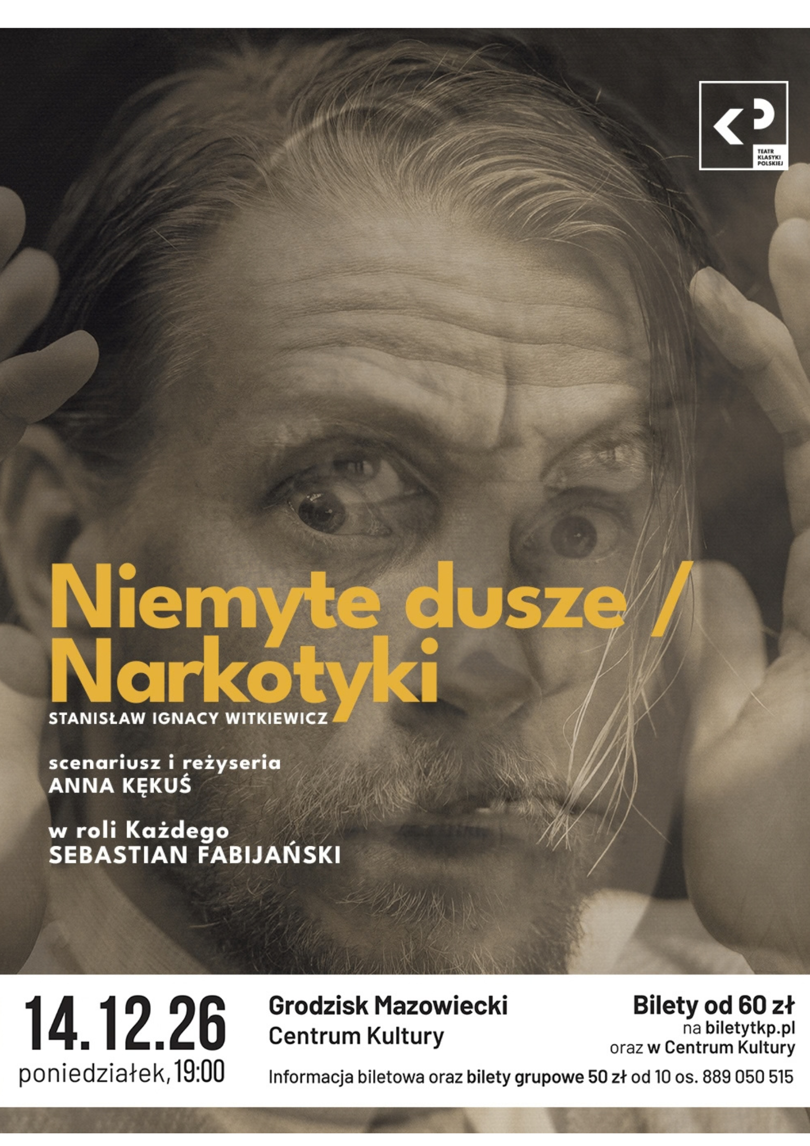 Unwashed Souls/Drugs - Teatr Klasyki Polskiej