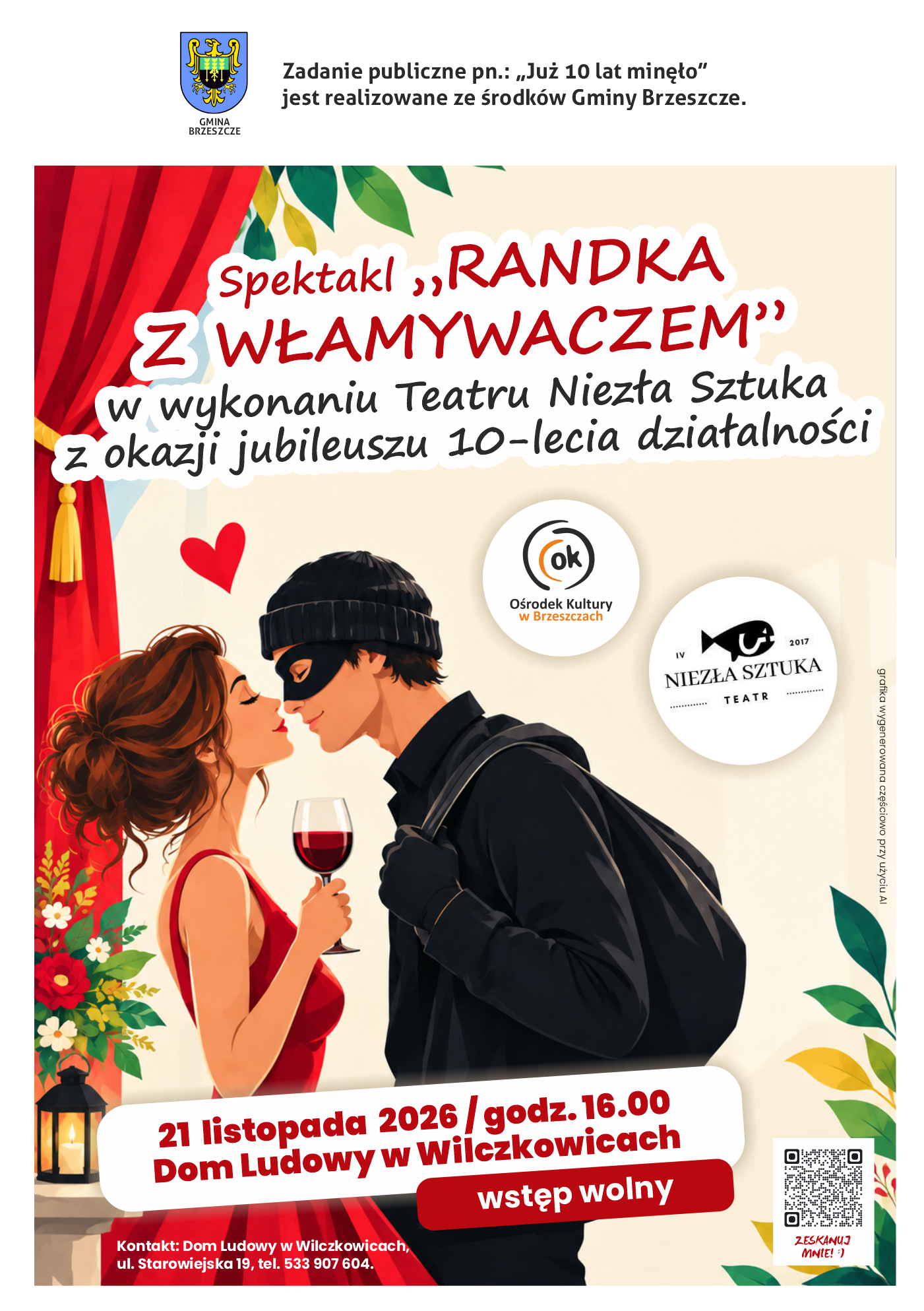 The play “A DATE WITH A BURGLAR” performed by Teatr Niezła Sztuka on the occasion of the 10th anniversary of its activity