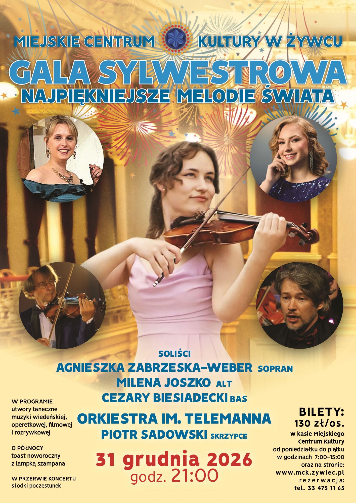 NEW YEAR'S EVE GALA “THE MOST BEAUTIFUL MELODIES OF THE WORLD”
