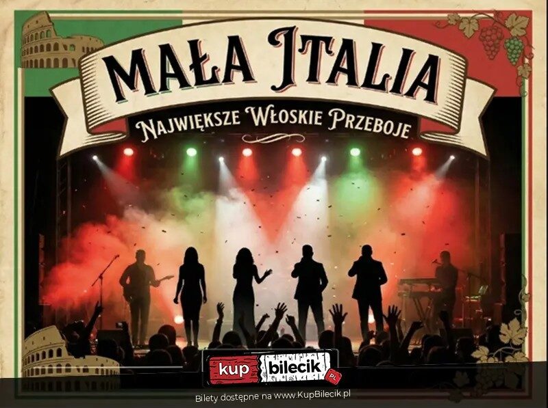 MAŁA ITALIA – największe włoskie przeboje – koncert