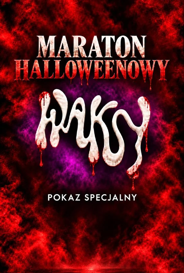 Waksy Halloween Marathon