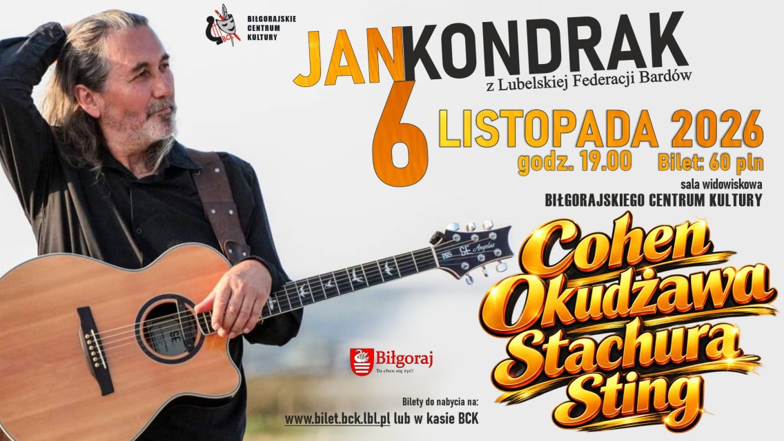 Jan Kondrak - Cohen, Okudżawa, Stachura, Sting