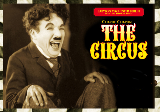 Chaplin's The Circus live with Babylon Orchestra Berlin