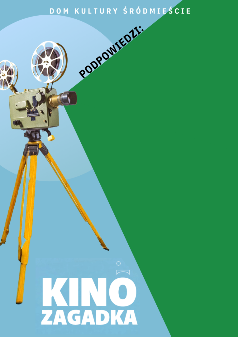 KINOZAGADKA • A film screening with a twist — discover the title of the film and win a prize!