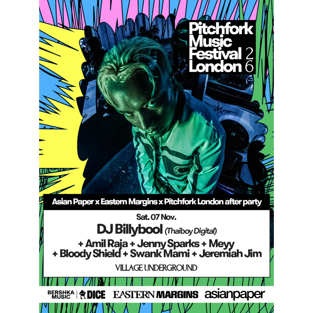 WIN TICKETS: DJ BILLYBOOL (Pitchfork x Asian Paper x Eastern Margins)