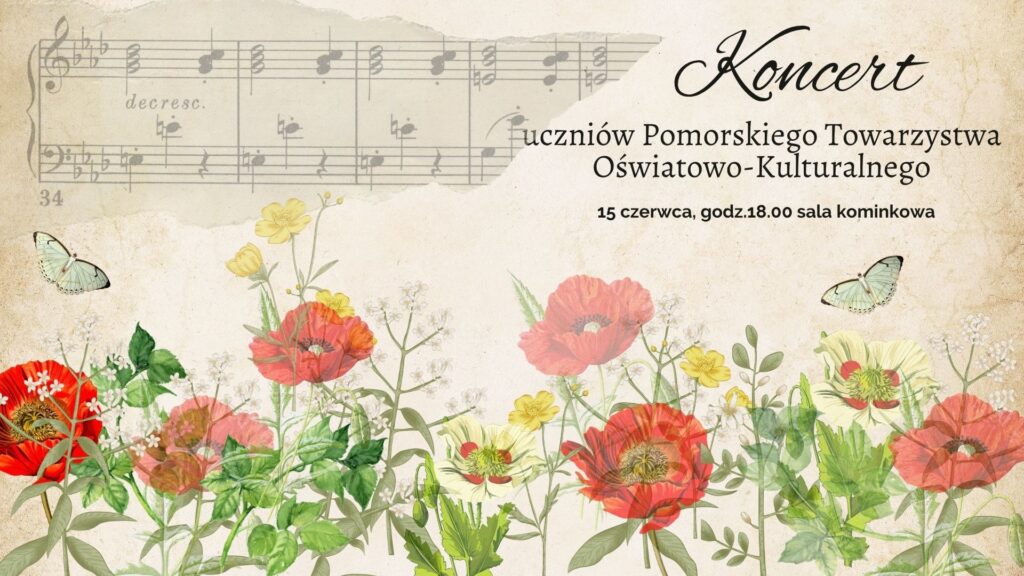 15.06. / Koncert uczniów Pomorskiego Towarzystwa Oświatowo-Kulturalnego
