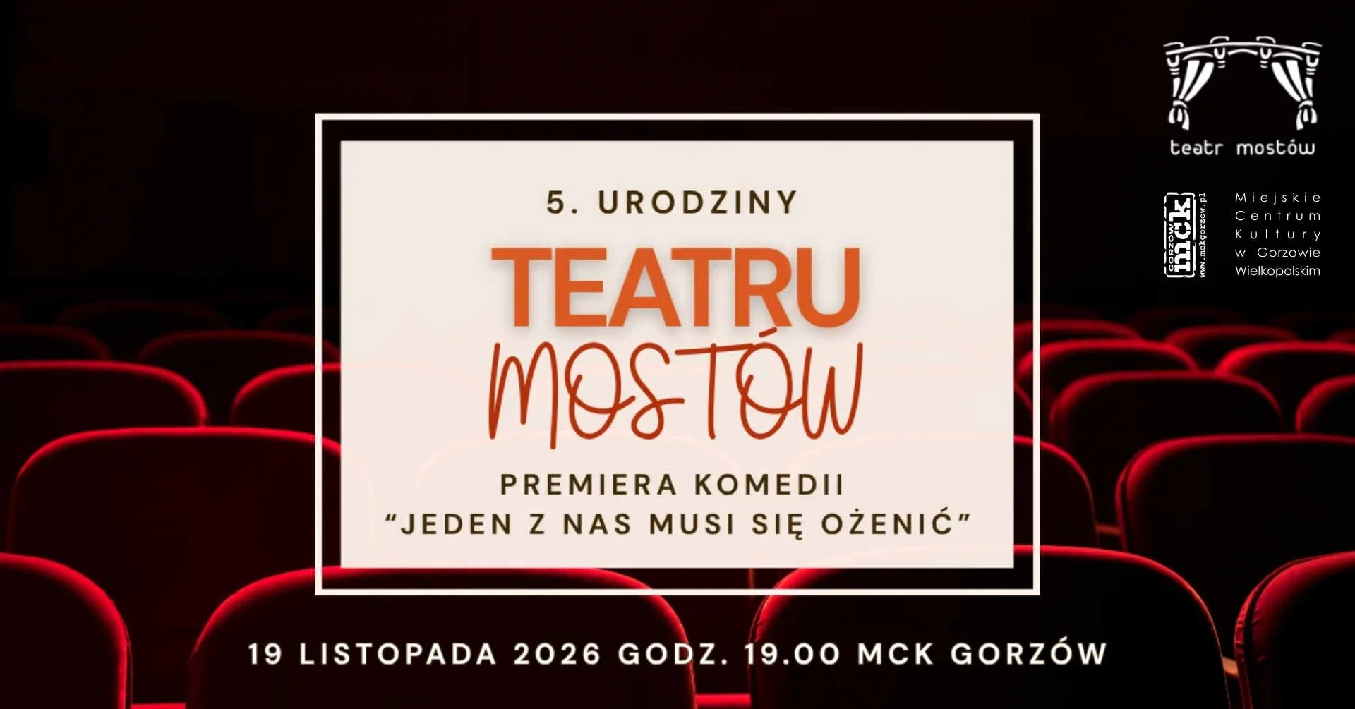 5th Birthday of the Bridge Theatre — premiere of the comedy “One of Us Must Marry”